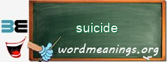 WordMeaning blackboard for suicide